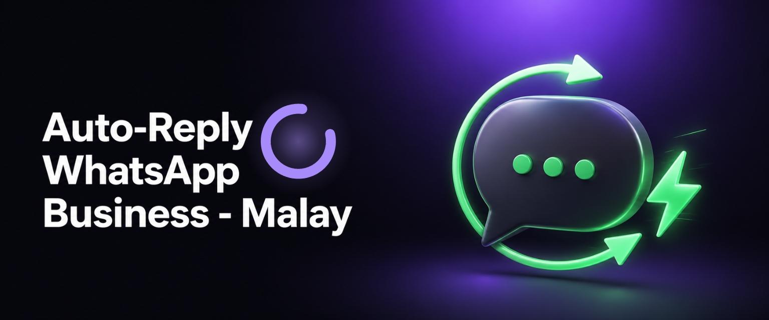 Cara buat auto-reply WhatsApp Business