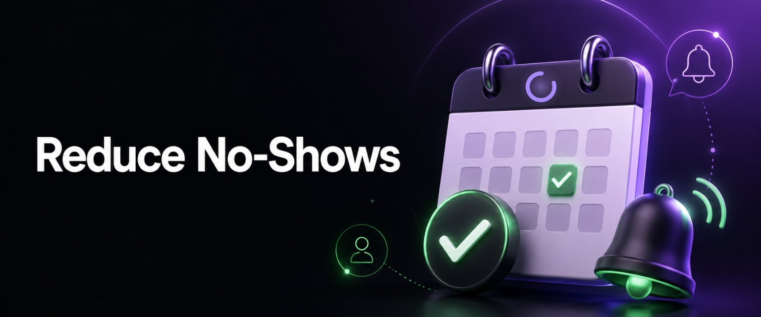 Reduce no-shows with WhatsApp reminders